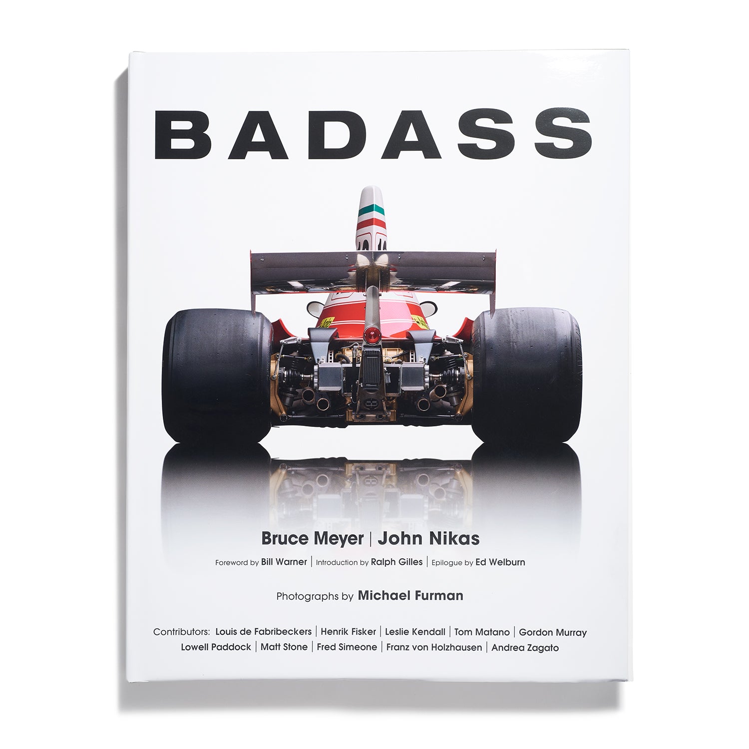 Badass by Bruce Meyer and John Nikas